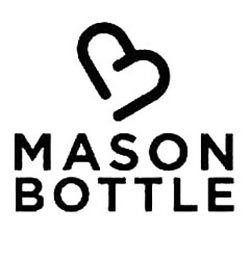 B MASON BOTTLE