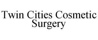 TWIN CITIES COSMETIC SURGERY