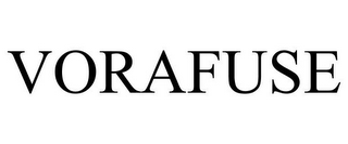 VORAFUSE