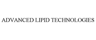 ADVANCED LIPID TECHNOLOGIES