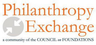 PHILANTHROPY EXCHANGE A COMMUNITY OF THE COUNCIL ON FOUNDATIONS