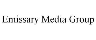 EMISSARY MEDIA GROUP