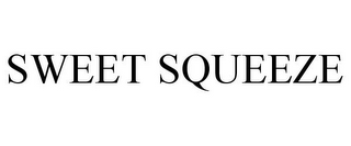 SWEET SQUEEZE