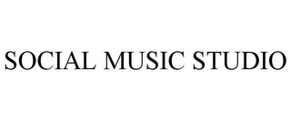 SOCIAL MUSIC STUDIO