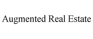 AUGMENTED REAL ESTATE