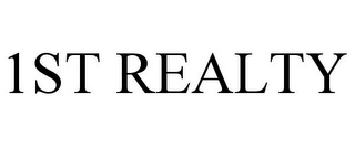 1ST REALTY