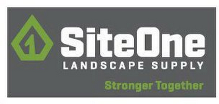 1 SITEONE LANDSCAPE SUPPLY STRONGER TOGETHER