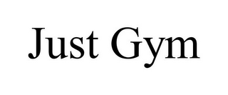 JUST GYM