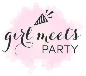GIRL MEETS PARTY