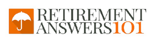 RETIREMENT ANSWERS 101