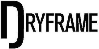 DRYFRAME