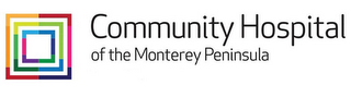 COMMUNITY HOSPITAL OF THE MONTEREY PENINSULA