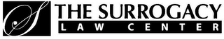 S THE SURROGACY LAW CENTER