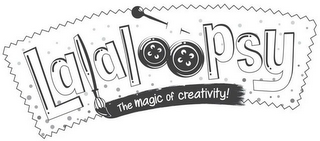 LALALOOPSY THE MAGIC OF CREATIVITY