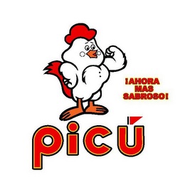 PICU AND ¡AHORA MÁS SABROSO!