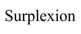 SURPLEXION