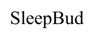 SLEEPBUD