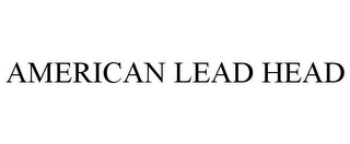 AMERICAN LEAD HEAD