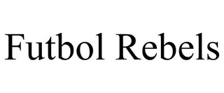FUTBOL REBELS