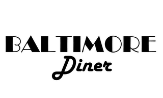 BALTIMORE DINER