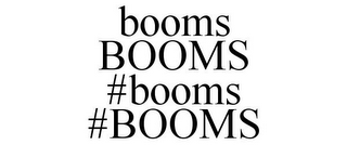 BOOMS BOOMS #BOOMS #BOOMS