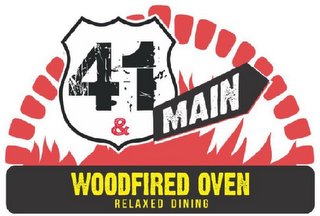 41 & MAIN WOODFIRED OVEN RELAXED DINING