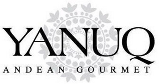 YANUQ ANDEAN GOURMET