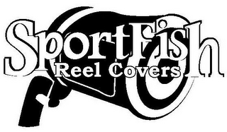 SPORTFISH REEL COVERS