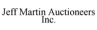 JEFF MARTIN AUCTIONEERS INC.