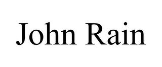 JOHN RAIN