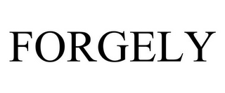 FORGELY