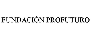 FUNDACIÓN PROFUTURO