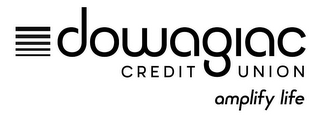 DOWAGIAC CREDIT UNION AMPLIFY LIFE