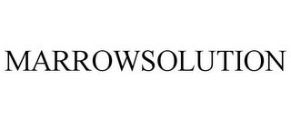 MARROWSOLUTION