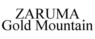 ZARUMA GOLD MOUNTAIN