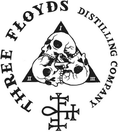 THREE FLOYDS DISTILLING COMPANY FFF I II III