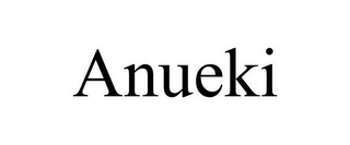 ANUEKI