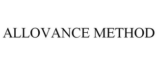 ALLOVANCE METHOD