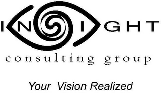 INSIGHT CONSULTING GROUP YOUR VISION REALIZED