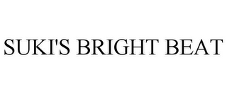 SUKI'S BRIGHT BEAT