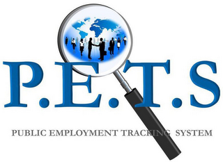 P.E.T.S. PUBLIC EMPLOYMENT TRACKING SYSTEM