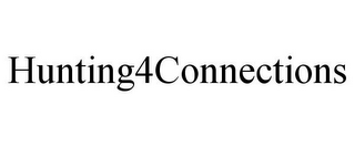 HUNTING4CONNECTIONS