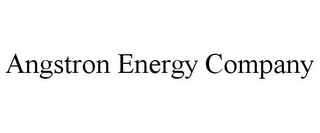 ANGSTRON ENERGY COMPANY