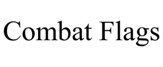 COMBAT FLAGS