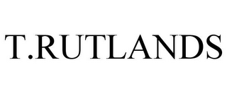 T.RUTLANDS