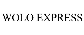 WOLO EXPRESS