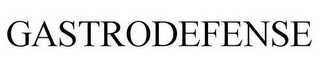 GASTRODEFENSE