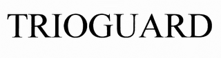 TRIOGUARD