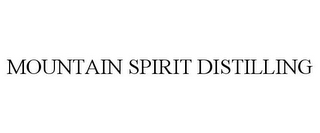 MOUNTAIN SPIRIT DISTILLING