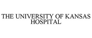 THE UNIVERSITY OF KANSAS HOSPITAL